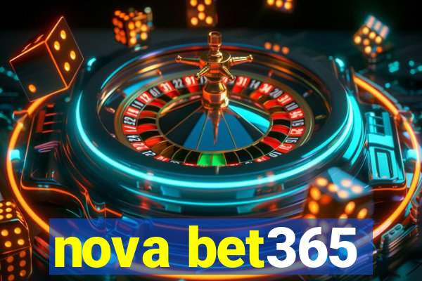 nova bet365